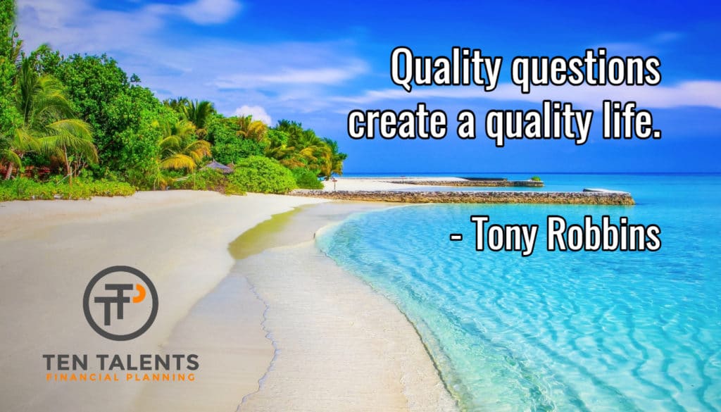 Tony Robbins quality questions quote