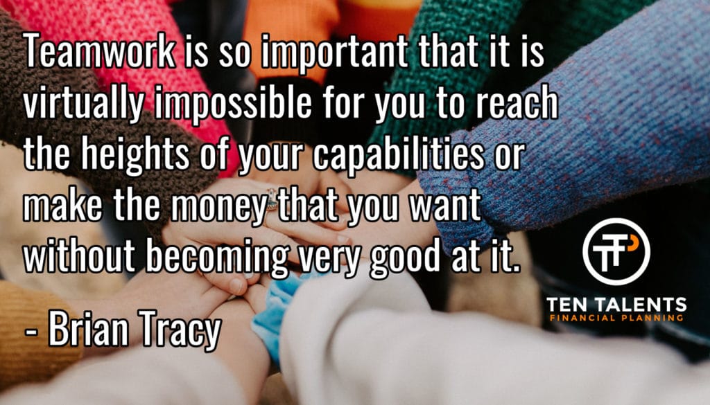 Brian Tracy teamwork quote