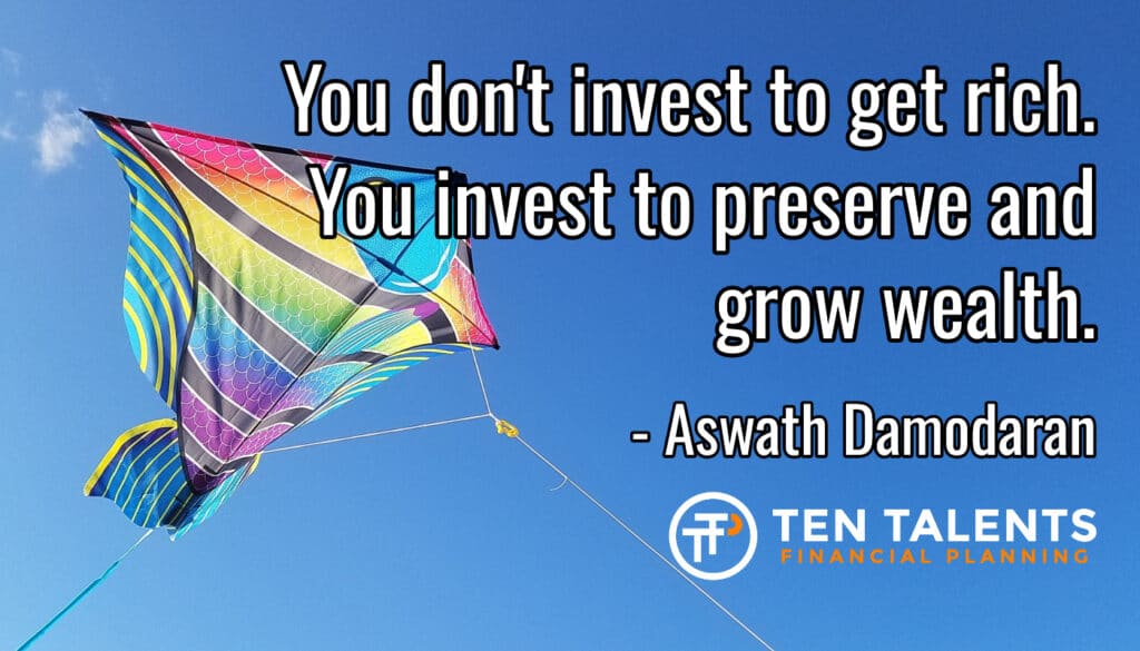 Aswath Damodaran Invest To Get Rich Quote